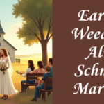 Earnest Weed and Alma Schmaus Marriage